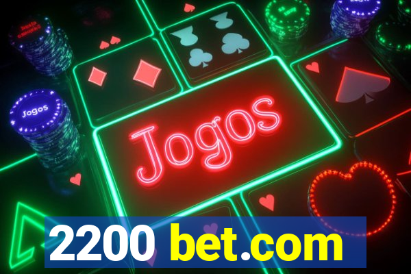 2200 bet.com